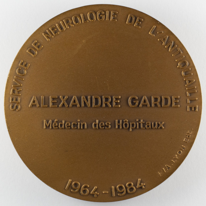 Dr Alexandre Garde Medal - Neurology - Antiquaille Lyon - by Robert Rebatet - reverse